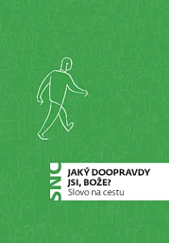 Jaký doopravdy jsi, Bože?