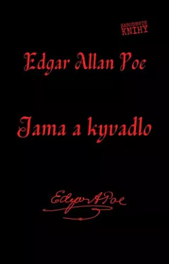 Jama a kyvadlo (2 poviedky)