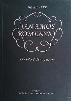 Jan Amos Komenský - Stručný životopis