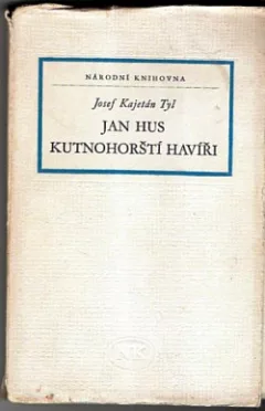 Jan Hus a Kutnohorští havíři