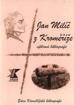 Jan Milíč z Kroměříže: Výběrová bibliografie