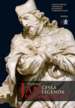 Jan Nepomucký – česká legenda