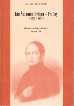 Ján Šalamún Petian - Petényi (1799 - 1855)
