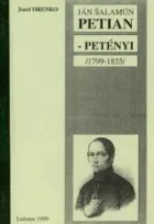 Ján Šalamún Petian-Petényi (1799-1855)