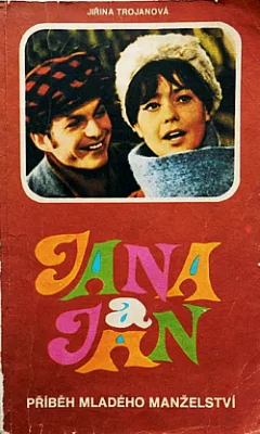 Jana a Jan. (2), Příběh mladého manželství