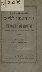 Jana Amose Komenského Závěť didaktická: Přídavek k české didaktice