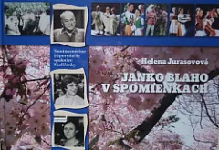 Janko Blaho v spomienkach