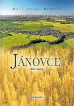 Jánovce, moja rodná dedina