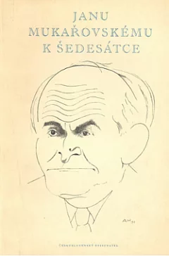 Janu Mukařovskému k šedesátce