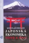 Japonská ekonomika včera a dnes