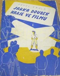 Jarka Doubek hraje ve filmu