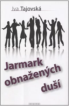 Jarmark obnažených duší
