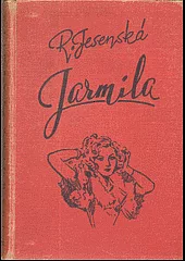 Jarmila: a Jarní píseň