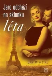 Jaro odchází na sklonku léta
