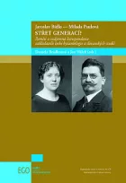 Jaroslav Bidlo - Milada Paulová: Střet generací?