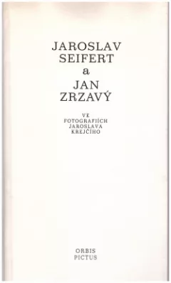 Jaroslav Seifert a Jan Zrzavý