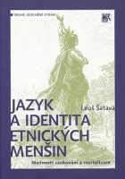 Jazyk a identita etnických menšin: Možnosti zachování a revitalizace