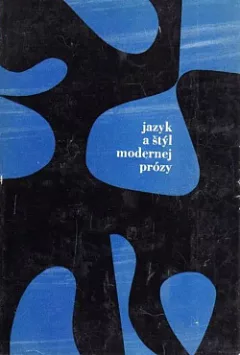 Jazyk a štýl modernej prózy