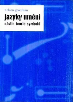 Jazyky umění: Nástin teorie symbolů