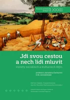 Jdi svou cestou a nech lidi mluvit - Variety sociálních a kulturních dějin