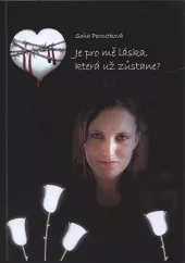 Je pro mě láska, která už zůstane?