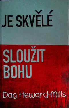 Je skvělé sloužit Bohu