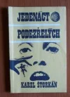 Jedenáct podezřelých