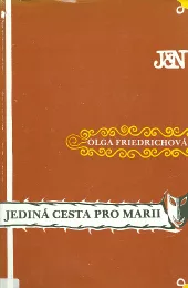 Jediná cesta pro Marii