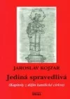 Jediná spravedlivá