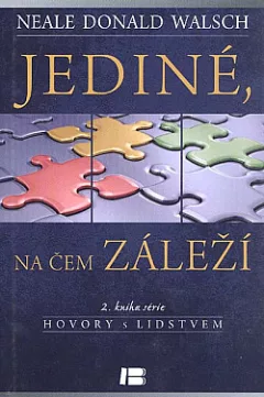 Jediné, na čem záleží