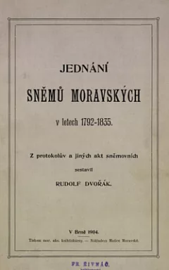 Jednání sněmů moravských v letech 1792-1835