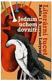 Jedním uchem dovnitř