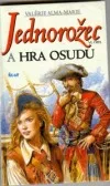 Jednorožec a hra osudu