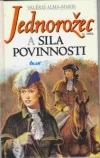 Jednorožec a sila povinnosti