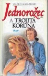 Jednorožec a trojitá koruna