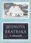 Jednota bratrská v obrazech: 1457-1957