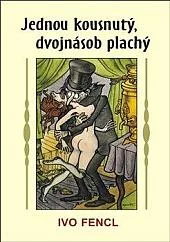 Jednou kousnutý, dvojnásob plachý