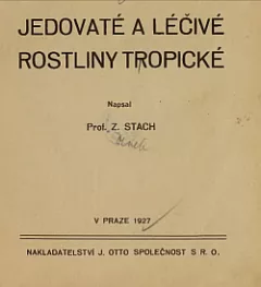 Jedovaté a léčivé rostliny tropické