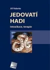 Jedovatí hadi (Intoxikace, terapie)