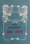 Jeho štěstí