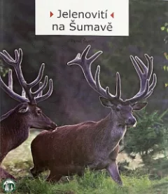 Jelenovití na Šumavě
