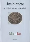 Jen blbněte - povídání nejen o cestování: [Mexiko]