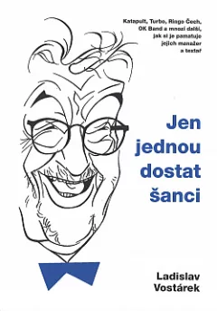 Jen jednou dostat šanci