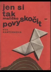 Jen si tak maličko povyskočit
