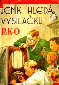 Jeník hledá vysílačku R-K-O