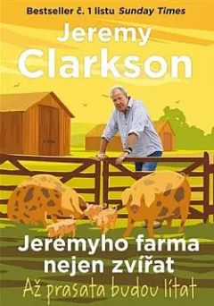 Jeremyho farma nejen zvířat – Až prasata budou lítat