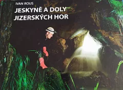 Jeskyně a doly Jizerských hor