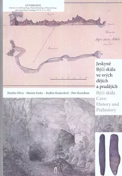 Jeskyně Býčí skála ve svých dějích a pradějích