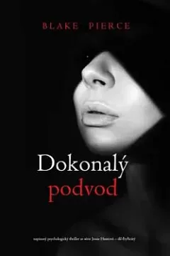 Dokonalý podvod
