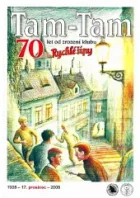 Tam-Tam - 70. let od zrození klubu Rychlé šípy